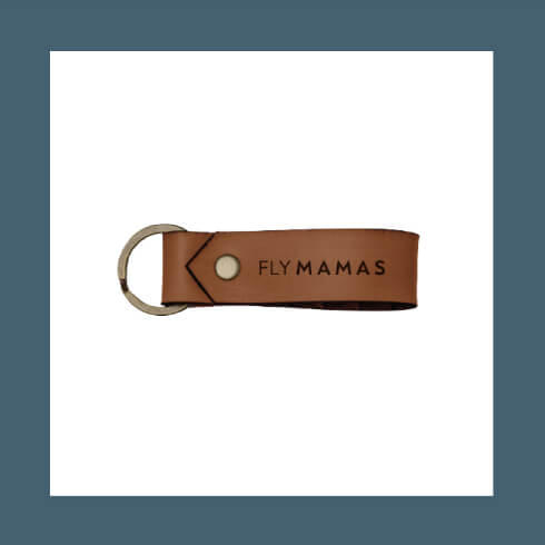 Fly Mamas Key Chain